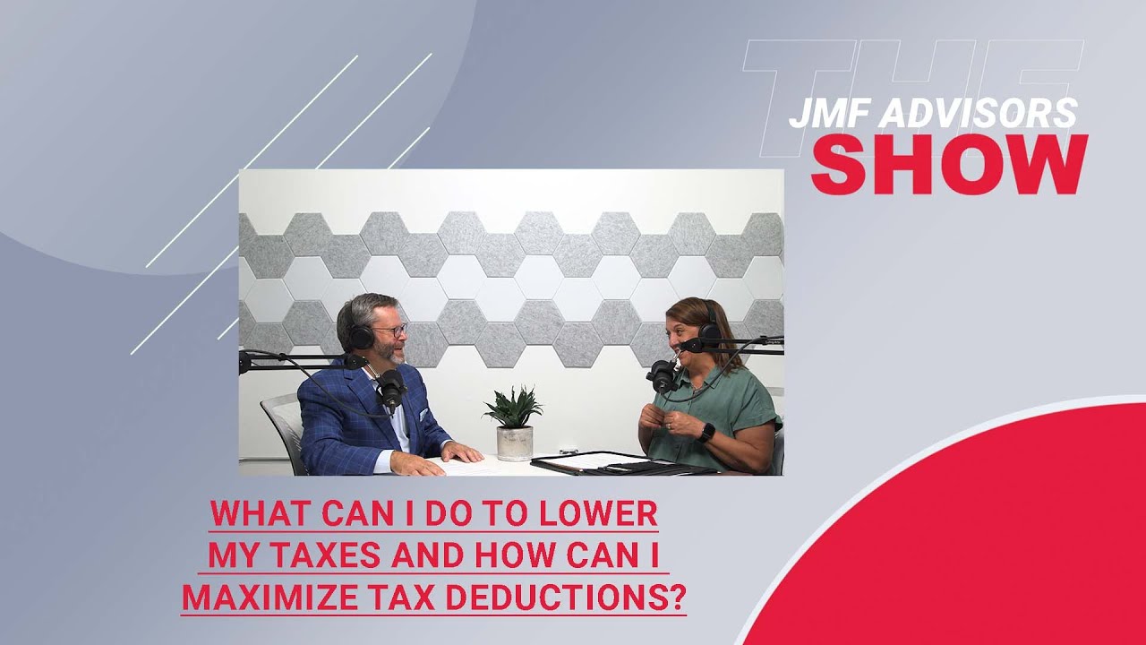 What Can I do to Lower my Taxes and How Can I Maximize Tax Deductions