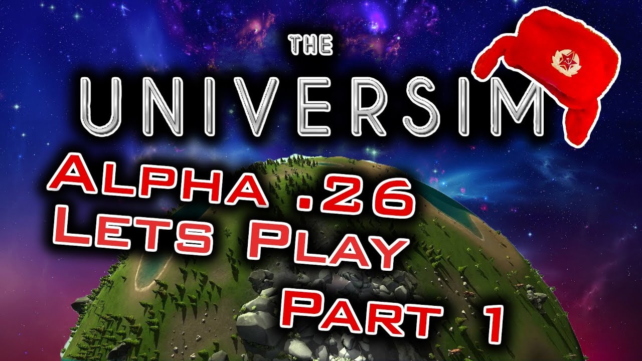 The Universim: God simulator Lets play part 1: The Beginning. Intro and basics