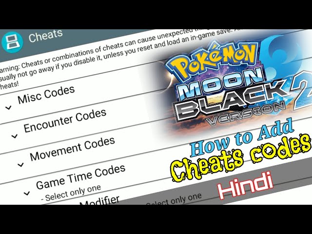 Pokemon Moon black 2 How to add cheats codes & How to work cheats/How to  use cheat codes (hindi) 