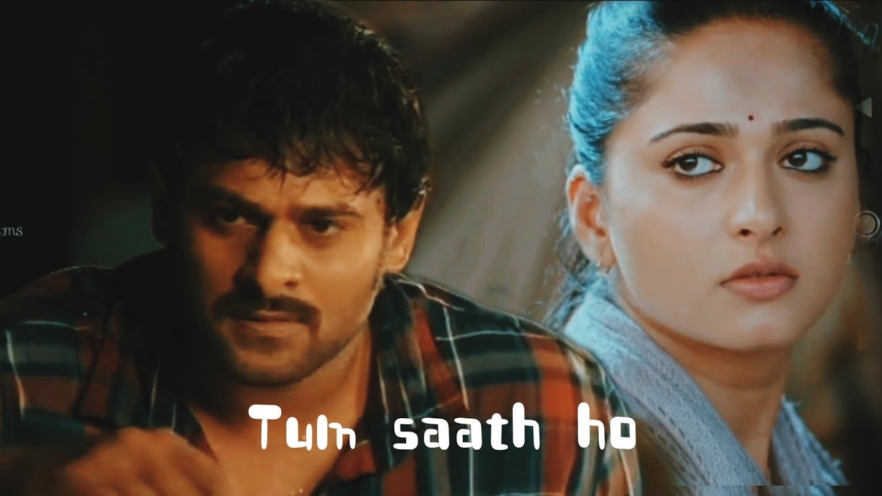 Tum sath ho ft Pranushka Prabhas Anushka Shetty baahubali