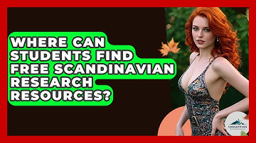 Where Can Students Find Free Scandinavian Research Resources? - Unmapping Scandinavia