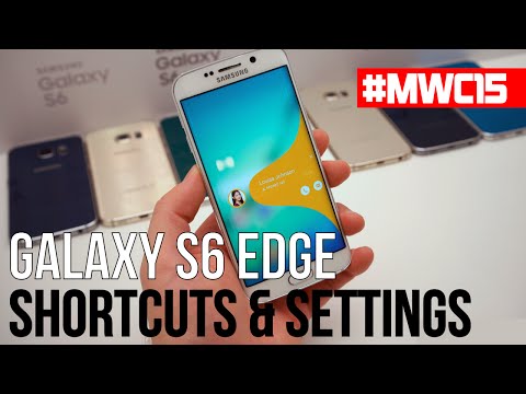 Samsung Galaxy S6 Edge shortcuts and settings