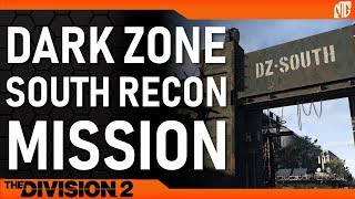 Darkzone South Recon Missions | Gameplay | The Division 2