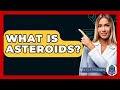 What Is Asteroids? - Next LVL Programming