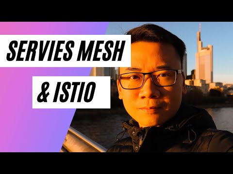 Video: Istio trong Kubernetes là gì?