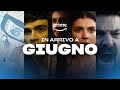 NUOVI TITOLI in arrivo a GIUGNO | Prime Video