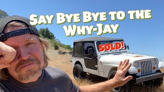 Dirt Daily. Bye Bye to the YJ. I sold a Jeep!