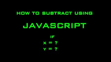 how to subtract  JavaScript | subtraction with two unknown numbers