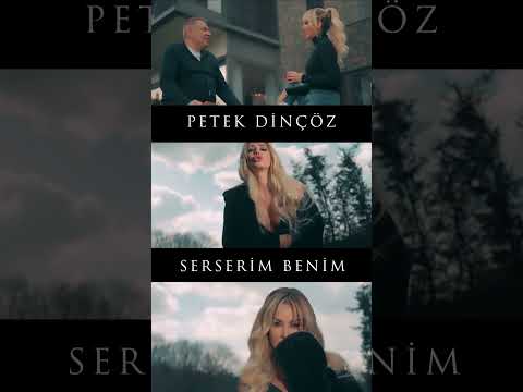 Petek Dinçöz — Serserim Benim #shorts