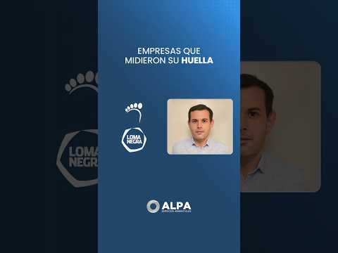 Empresas que midieron su Huella - 02 Loma Negra