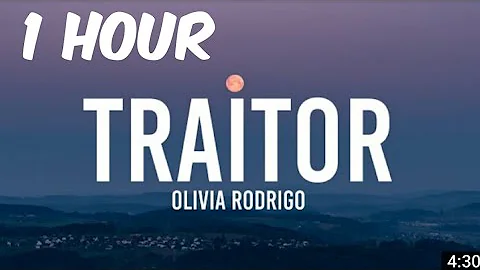 Olivia Rodrigo - traitor :  [1hour]