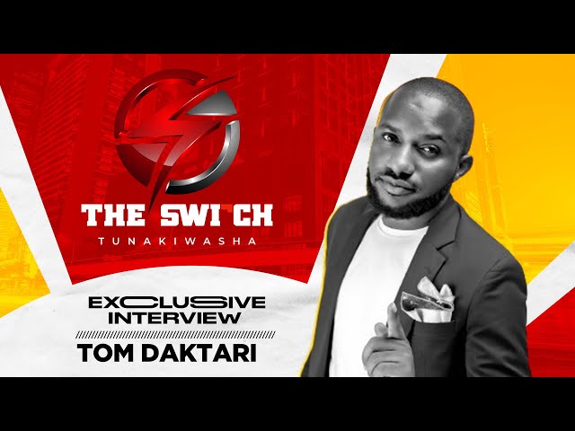 🔴#LIVE :TOM DAKTARI ON THE SWITCH NDANI YA WASAFI FM - 3/5/2024 class=