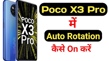How to enable auto rotation in poco x3 pro || poco x3 pro me auto rotation kaise on kare ||