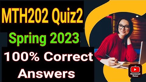 MTH202 Quiz2 solution 100% Correct Answers spring 2023| virtual University of Pakistan| Vu mth202