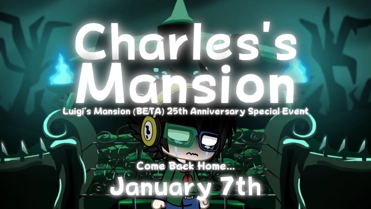 Charles's Mansion: Luigi's Mansion (BETA) 25th Anniversary Special Event Trailer
