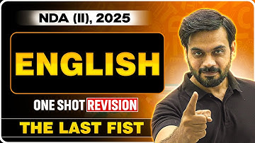NDA English: English Marathon For NDA 2 2025 Exam | NDA English Marathon | NDA 2 2025 |The Last Fist