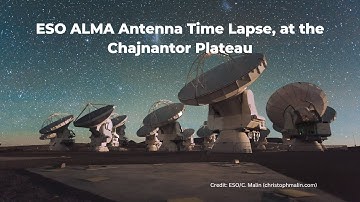ESO ALMA Antenna Time Lapse, at the Chajnantor Plateau