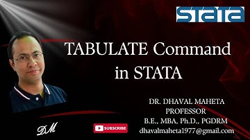 22. TABULATE Command in STATA || Dr. Dhaval Maheta