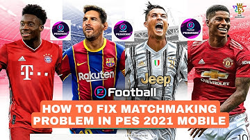 How to fix matchmaking problem in PES 2021