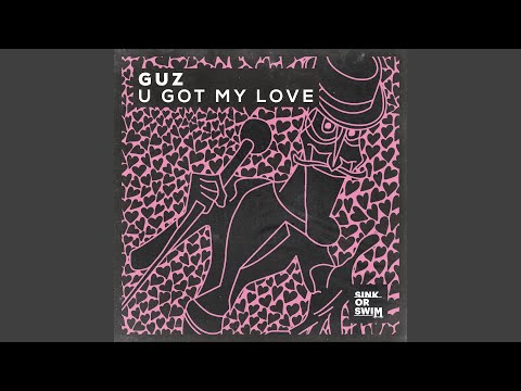 U Got My Love