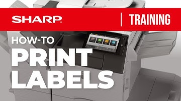 How to Print Labels on Sharp MFP Printers: Quick Guide