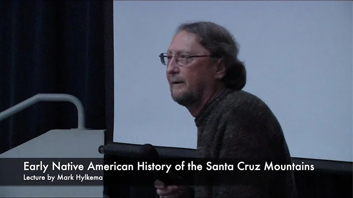 Early Native American History of the Santa Cruz Mo...