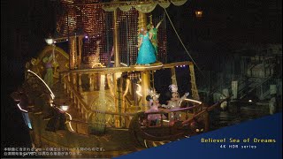 Telephoto: Believe! Sea of Dreams(Tokyo Disney Sea)/4K HDR Ver.