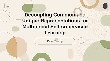 [ECCV 2024 Oral][Indepth Reading]Decoupling Common and Unique Representations for Multimodal Self-su