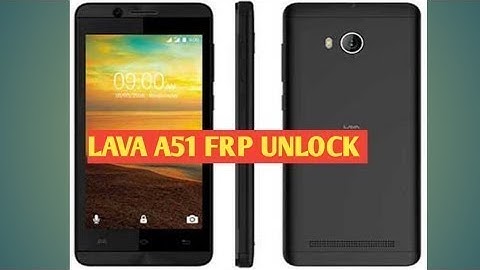 Lava iris 51 Frp Unlock file Flash tool or CM2 SPD exe use remove 10000% Working