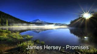 Video thumbnail of "James Hersey - Promises"