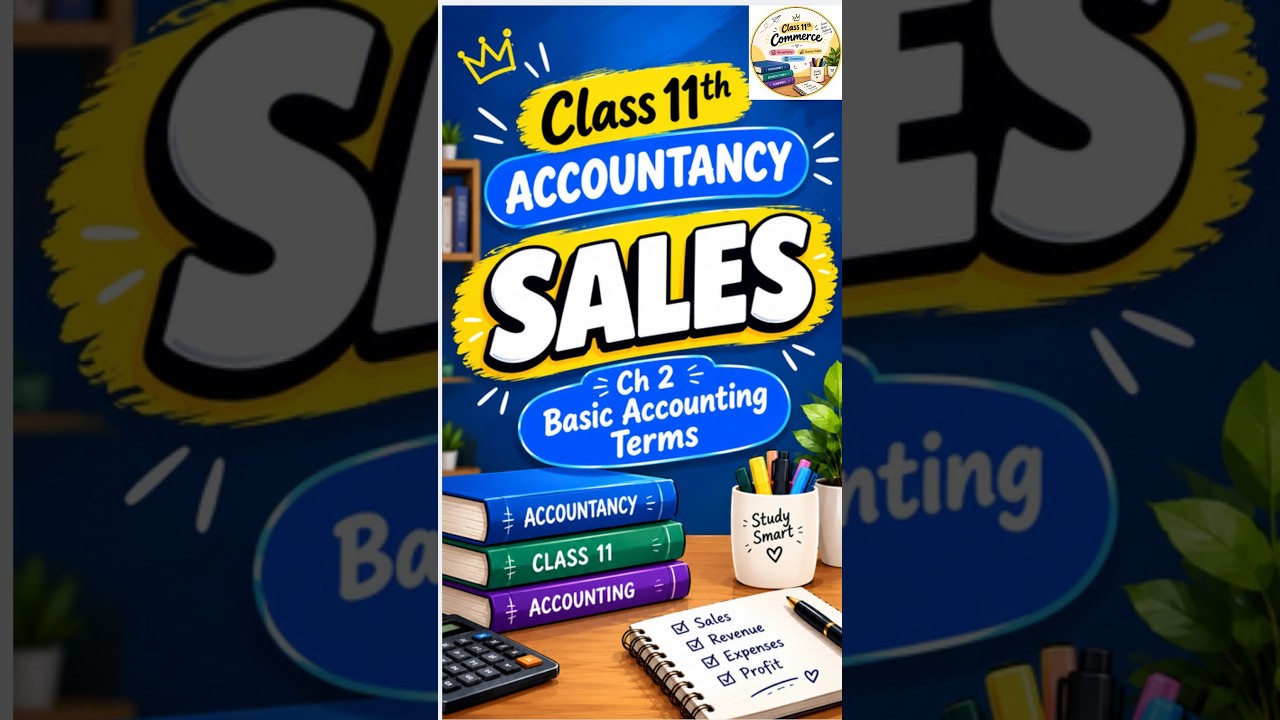Sales | Ch 2 Basic Accounting Terms | Class 11 Accountancy - YouTube