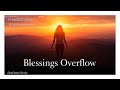 🌾Peace Fills the Heart, When Blessings Overflow | Joyful Thanksgiving Song