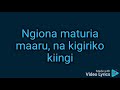 Njeru Thiga Tutikauma gwaku (lyrics video)