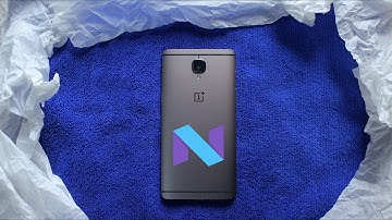 Android 7.0 Nougat Experience on OnePlus 3 & 3T