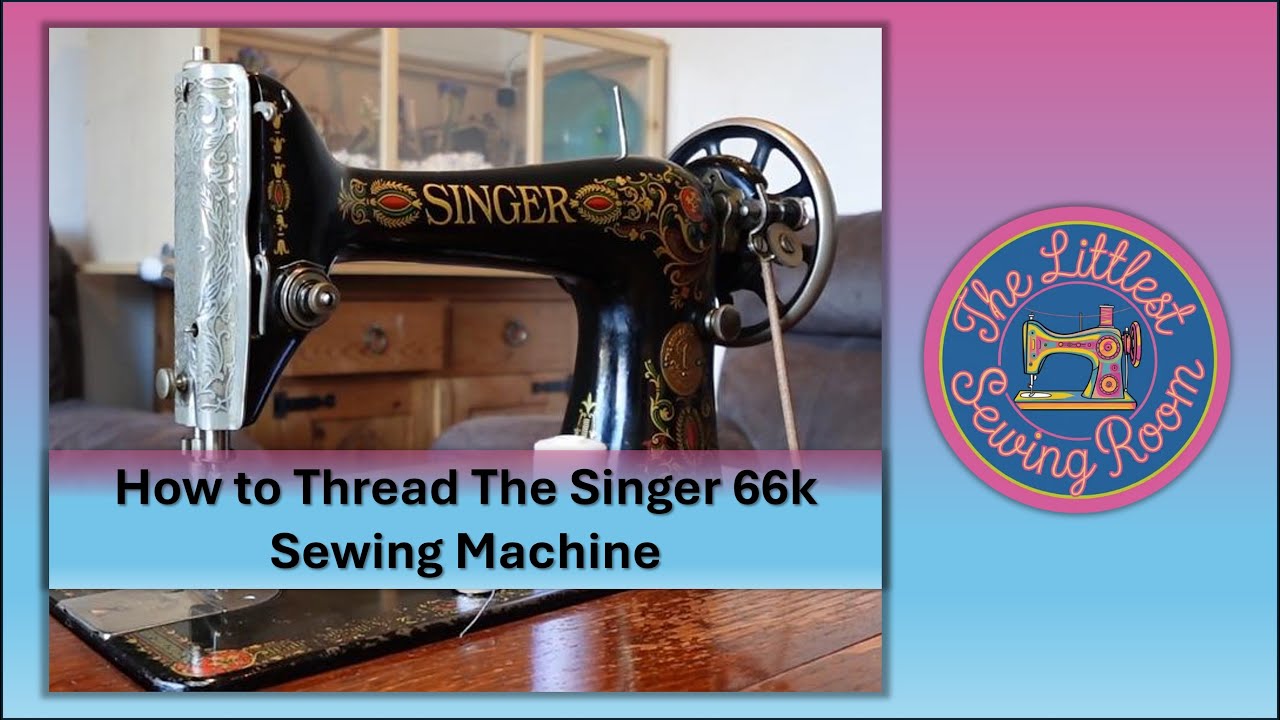 How to thread the Singer 66k sewing machine - YouTube