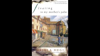 Play video: Plot summary, “Floating in My Mother's Palm” by Ursula Hegi in 3 Minutes - Book Review