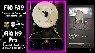 【Sound Demo】FiiO FA9 & FiiO K9 Pro ESS ♪"Behind Blue Eyes"_The Who screenshot 5