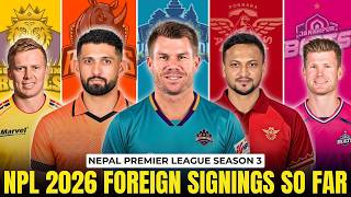 David Warner in NPL Season 3 😱  || All Foreign Signings EXPLAINED 