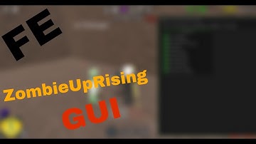 Roblox ❘ Fe Script Showcase ❘ ZombieUpRising GUI