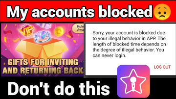 Be alert | My accounts banned by starmaker | Gifts for inviting and returning back | Tp