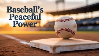 The Magic of Baseball A Guided Meditation Through Sport