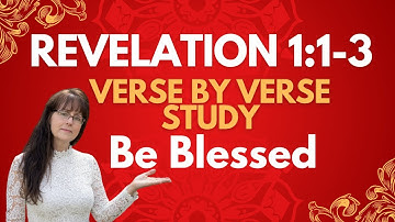 Openbaring 1:1-3 Bijbelstudie | Vers voor vers | Openbaring van Jezus Christus