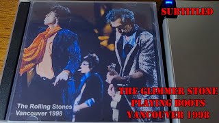 The Rolling Stones - Слушаю бутлеги: "Ванкувер 1998"
