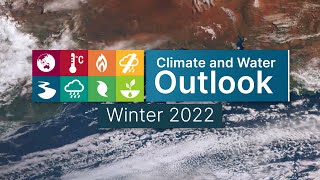 Climate and Water Outlook, issued 26 May 2022
