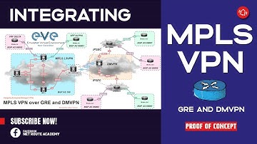 How to Integrate MPLS VPN over GRE and DMVPN | EVE-NG PRO Demo