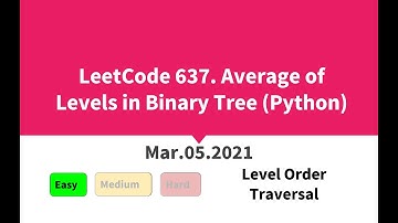 LeetCode 637. Average of Levels in Binary Tree (Python)