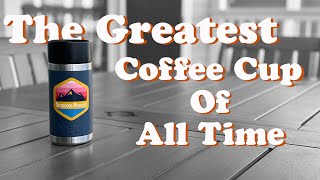 The Best Coffee Cup Of All Time by Outdoors Podcast 1,336 views 3 months ago 8 minutes, 24 seconds
