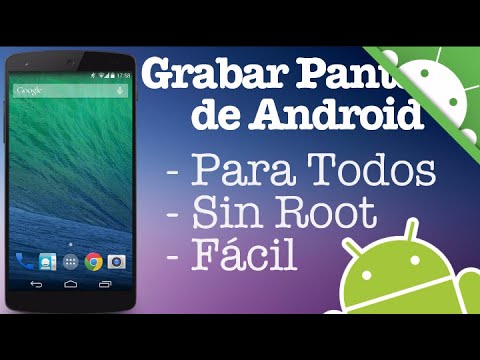 Como Grabar la pantalla De tu android Gratis SIN ROOT 2016 - YouTube