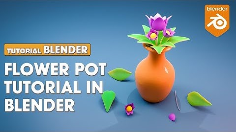 Easy and Fun Flower Pot Tutorial in Blender | blender 3.5
