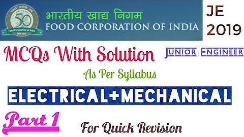 FCI JE 2019 MCQs with Solution (As Per Syllabus) Part 1